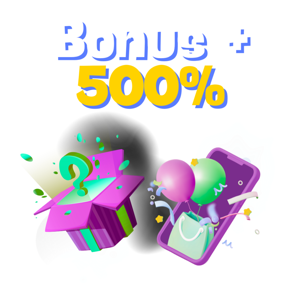 bonus+500%
